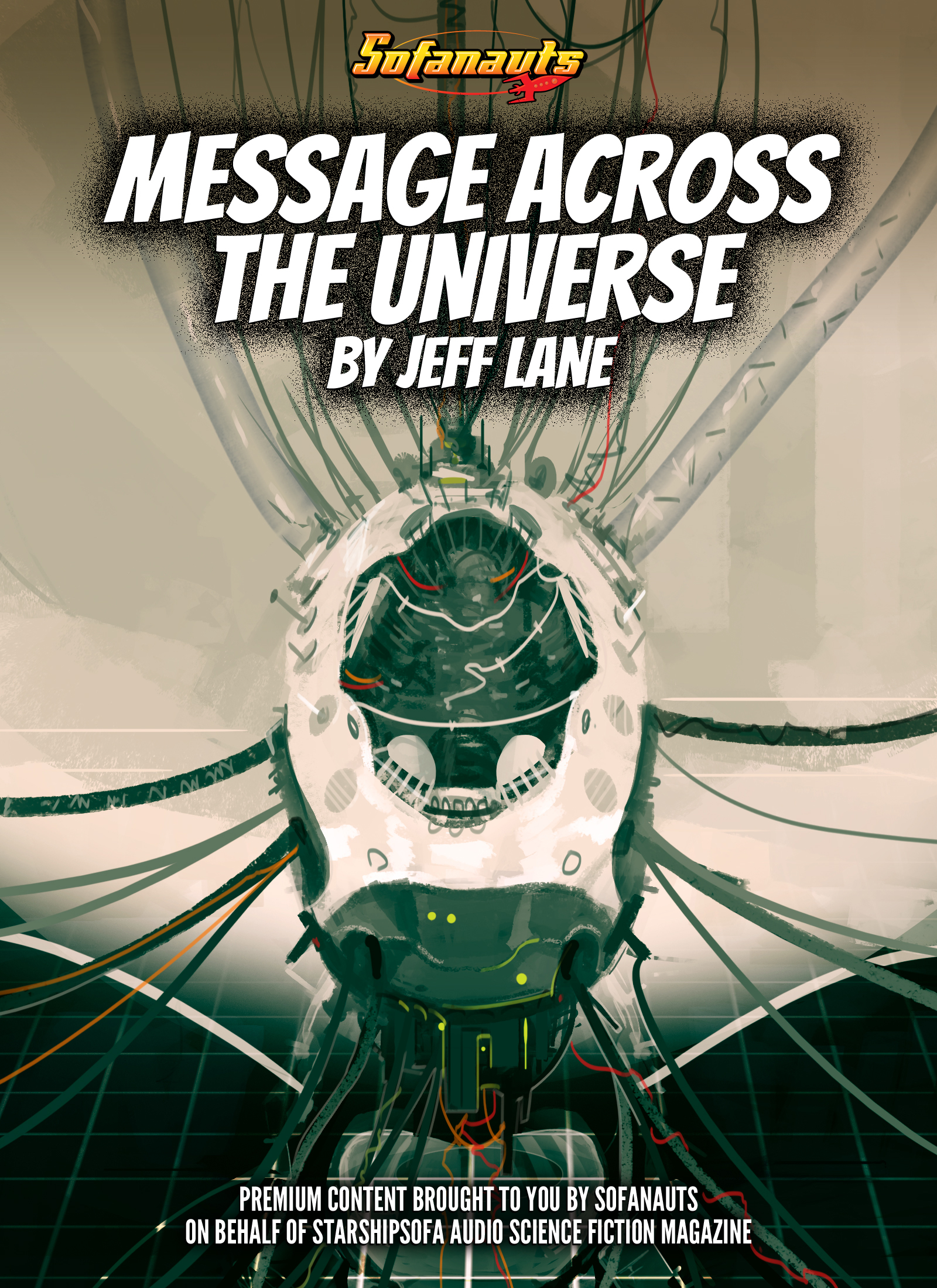 A message across the Universe, by Jeff Lane. Cover illustration by Scott Pellico